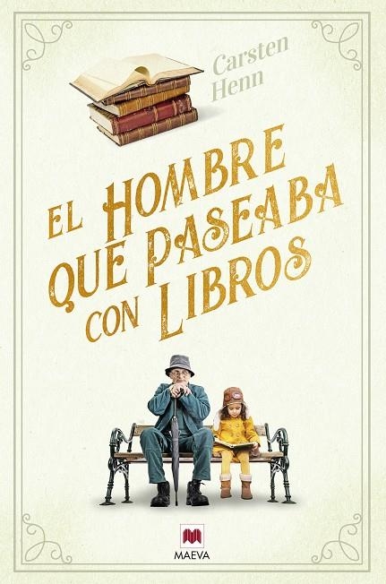 El hombre que paseaba con libros | 9788418184888 | Henn , Carsten