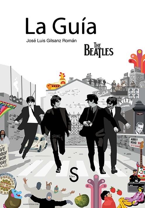 La Guí?a The Beatles | 9788477379843 | Gilsanz Romá?n, Jos?é Luis