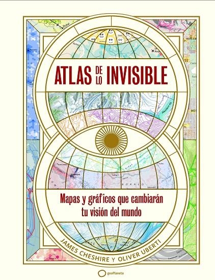 Atlas de lo invisible | 9788408269236 | Uberti, Oliver/Cheshire, James