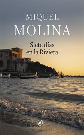 Siete días en la Riviera | 9788418800030 | Molina, Miquel