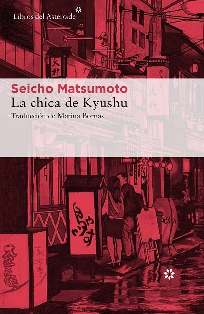 La chica de Kyushu | 9788417007041 | Matsumoto, Seicho