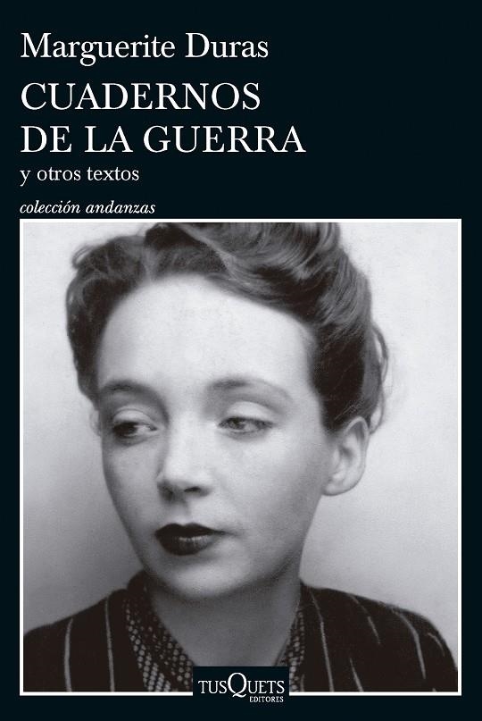 Cuadernos de la guerra y otros textos | 9788411073967 | Duras, Marguerite