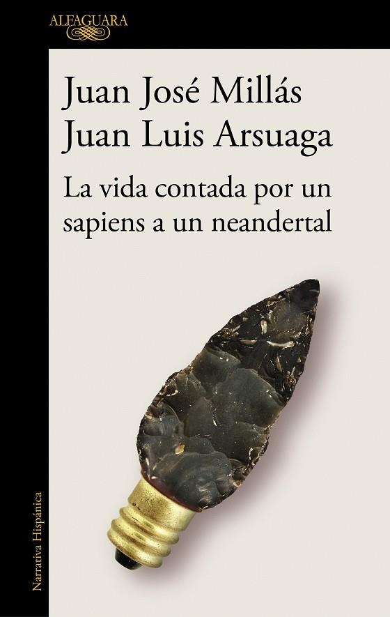 La vida contada por un sapiens a un neandertal | 9788420439655 | Millás, Juan José/Arsuaga, Juan Luis