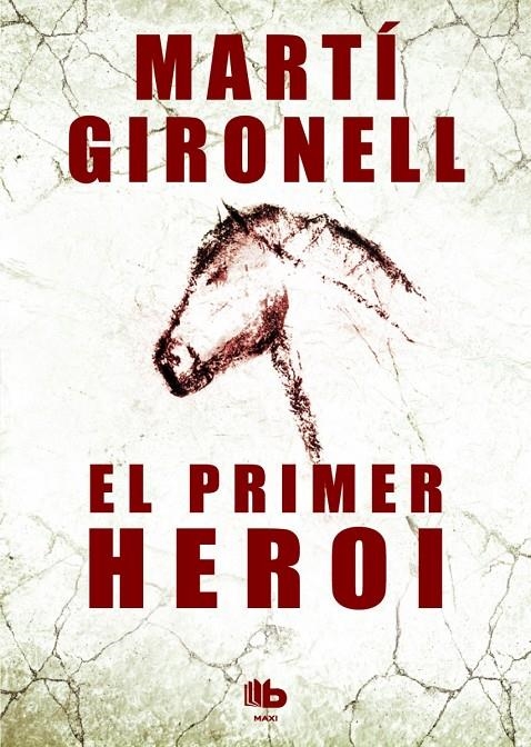 El primer heroi | 9788490700532 | Gironell, Martí