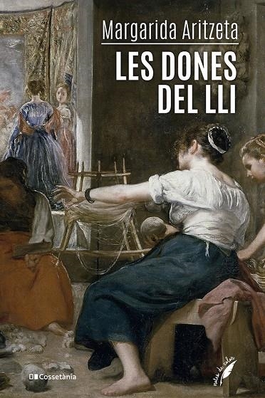 Les dones del lli | 9788413563336 | Aritzeta Abad, Margarida