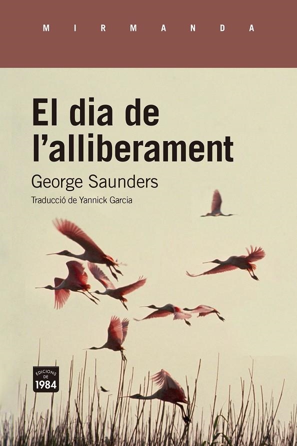 El dia de l'alliberament | 9788418858673 | Saunders, George