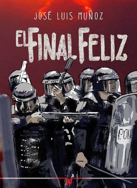 El final feliz | 9788412743951 | Muñoz, José Luis