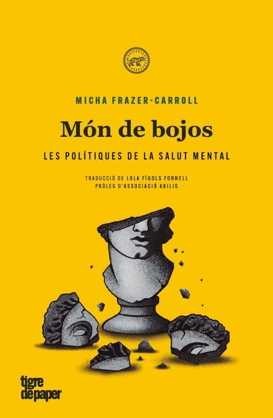 Món de bojos | 9788418705700 | Frazer-Carroll, Micha