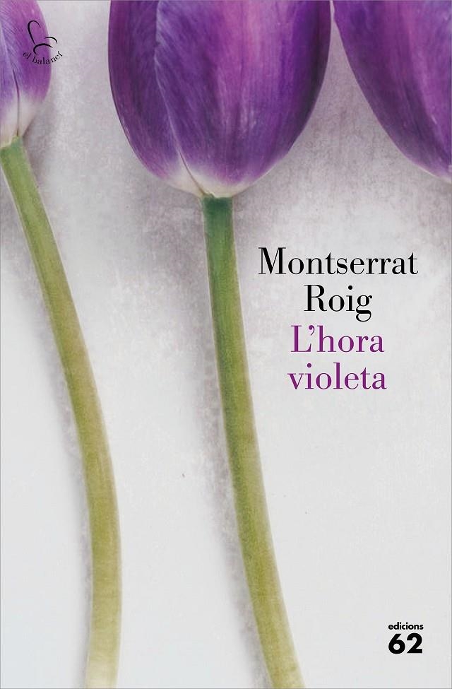 L'hora violeta | 9788429778342 | Roig, Montserrat