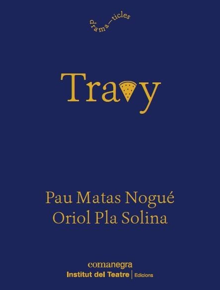 Travy | 9788419590916 | Pla, Oriol/Matas, Pau