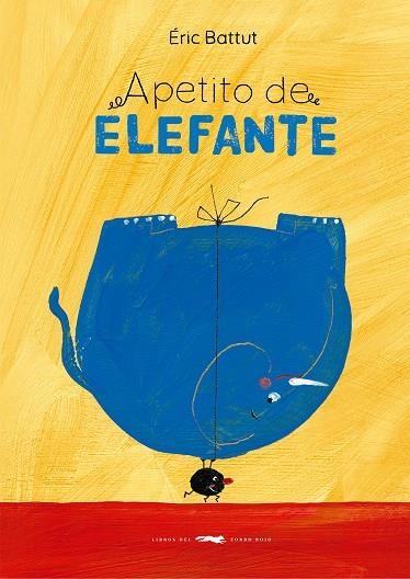 Apetito de elefante | 9788412782073 | Battut, Éric