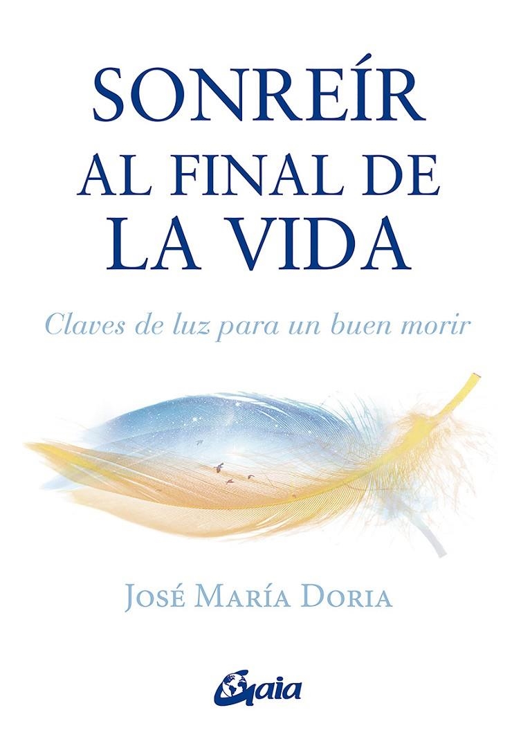 Sonreír al final de la vida | 9788484459897 | Doria, José María