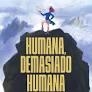 Humana, demasiado humana | 9788419581327 | Meurisse, Catherine