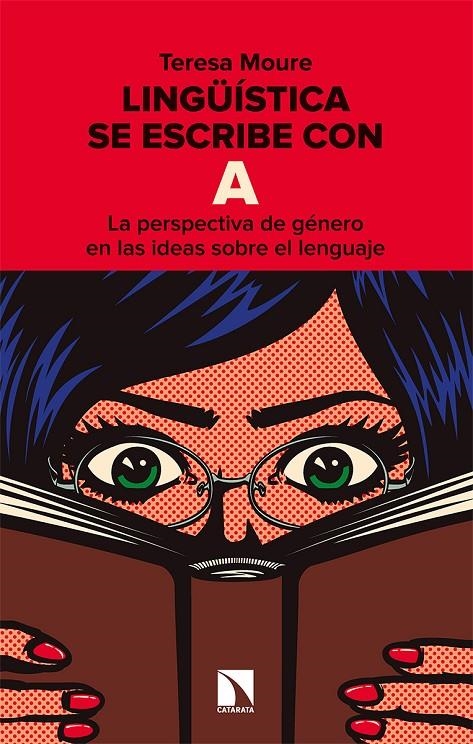 Lingüística se escribe con A | 9788413521664 | Moure Pereiro, Teresa