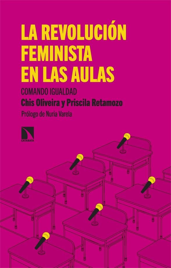 La revolución feminista en las aulas | 9788413525341 | Oliveira, Chis/Retamozo, Priscila