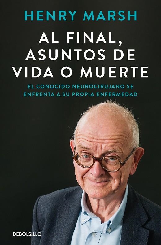 Al final, asuntos de vida o muerte | 9788466375542 | Marsh, Henry