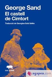 El castell de Cimtort | 9788412725537 | Sand, George