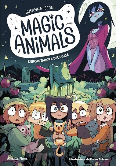 Magic Animals 5. L'encantadora dels gats | 9788413897417 | Isern, Susanna/Torras Dalmau, Carles