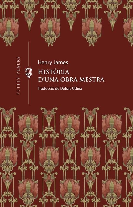 Història d'una obra mestra | 9788419474414 | JAMES, HENRY