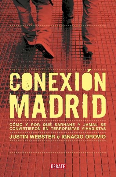 Conexión Madrid | 9788419951410 | Webster, Justin/Orovio, Ignacio