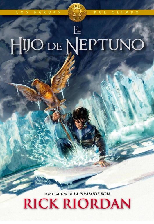 El hijo de Neptuno (Los héroes del Olimpo 2) | 9788415580713 | Riordan, Rick