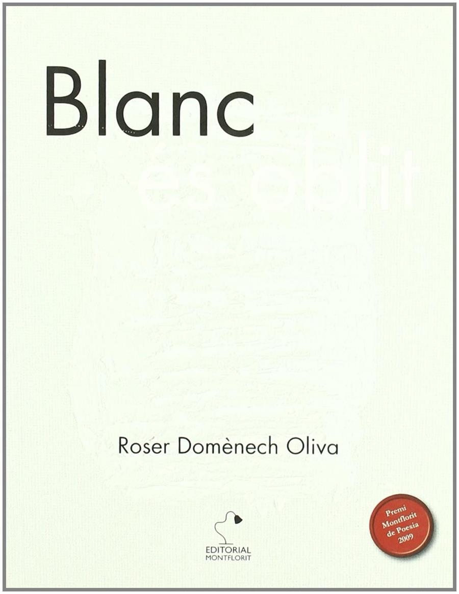 Blanc és oblit | 9788495705877 | Domènech Oliva, Roser