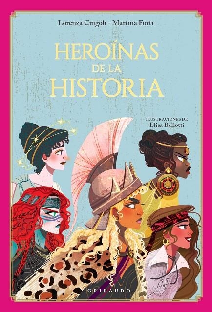 Heroínas de la historia | 9788412763188 | Cingoli, Lorenza/Forti, Martina