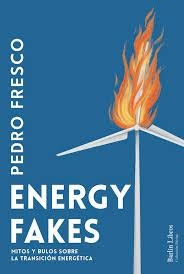 Energy fakes | 9788412803211 | Fresco, Pedro