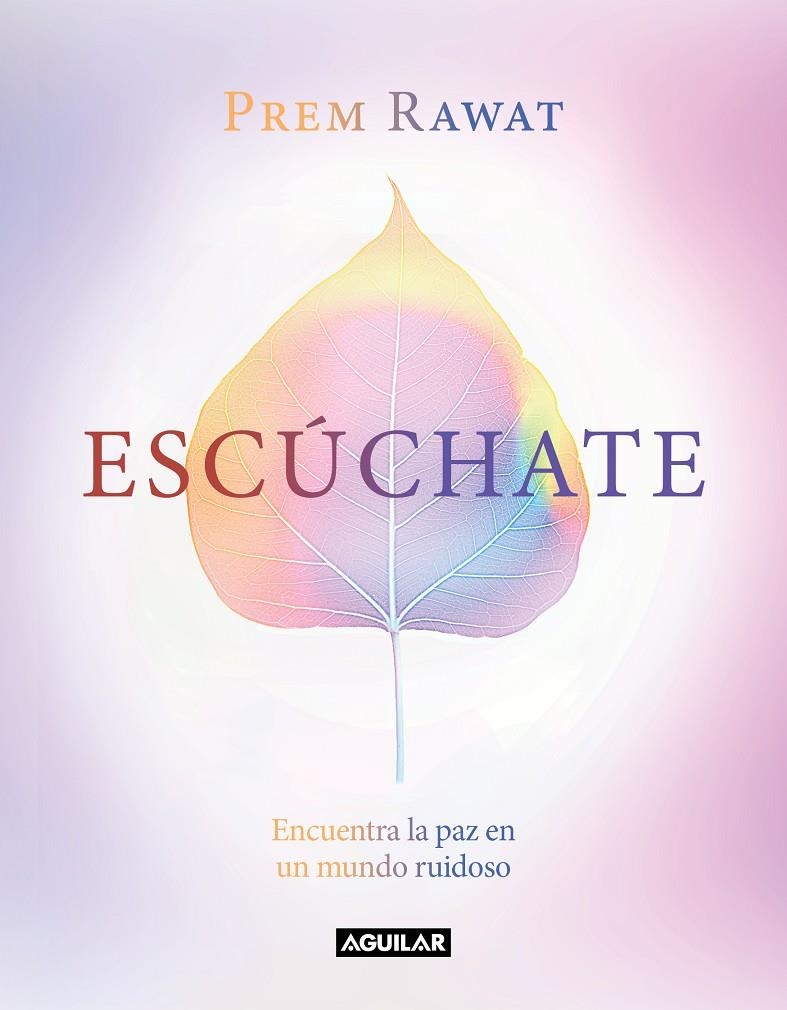 Escúchate | 9788403521667 | Rawat, Prem