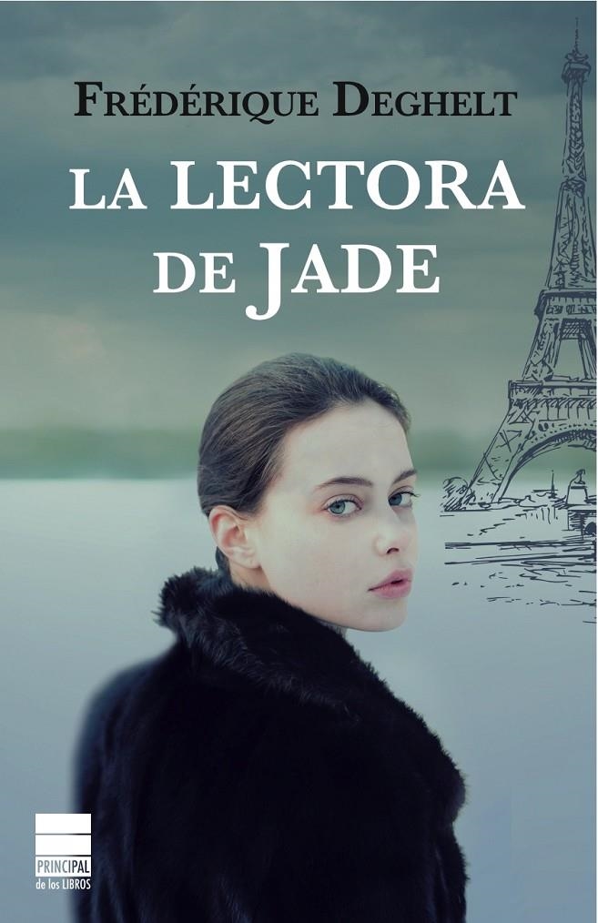 LA LECTORA DE JADE | 9788493897826 | Deghelt, Frédérique