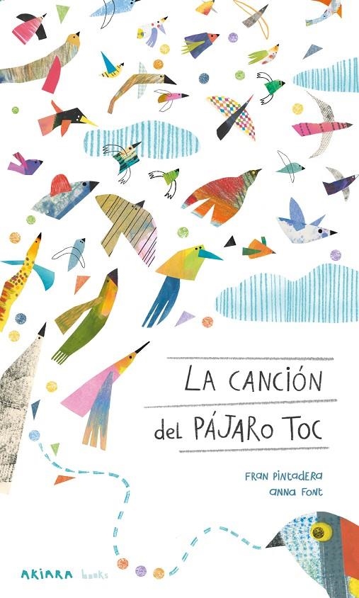 La canción del pájaro toc | 9788418972447 | Pintadera, Fran