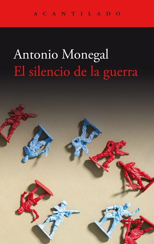 El silencio de la guerra | 9788419958082 | Monegal, Antonio