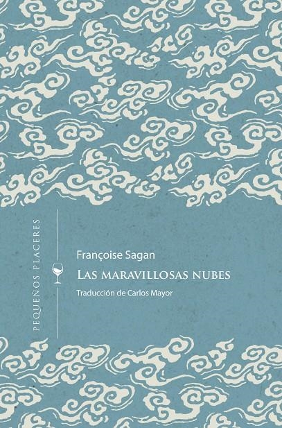 Las maravillosas nubes | 9788412579413 | SAGAN, FRANÇOIS