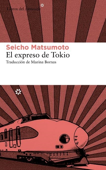 El expreso de Tokio | 9788415625544 | Matsumoto, Seicho