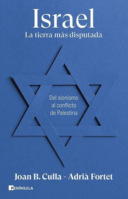 Israel. La tierra más disputada | 9788411002257 | Culla, Joan B./Fortet, Adrià