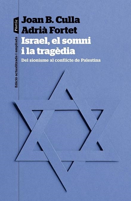 Israel, el somni i la tragèdia | 9788498095623 | Culla Clarà, Joan B./Fortet Martinez, Adrià