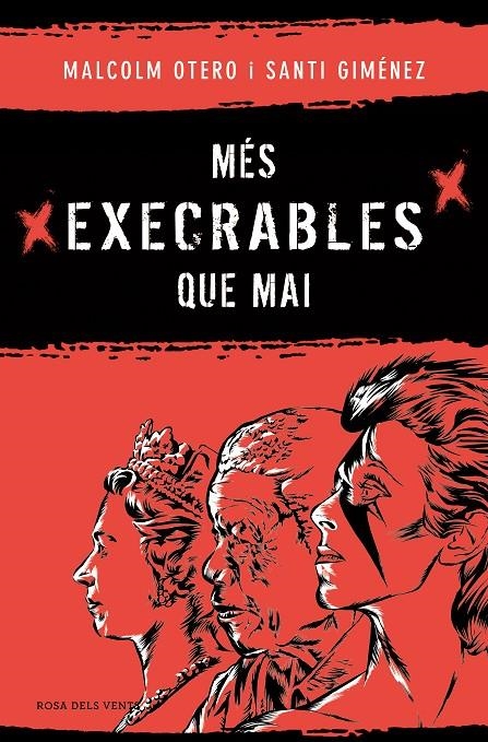 Més execrables que mai | 9788419756183 | Otero, Malcolm/Giménez, Santi