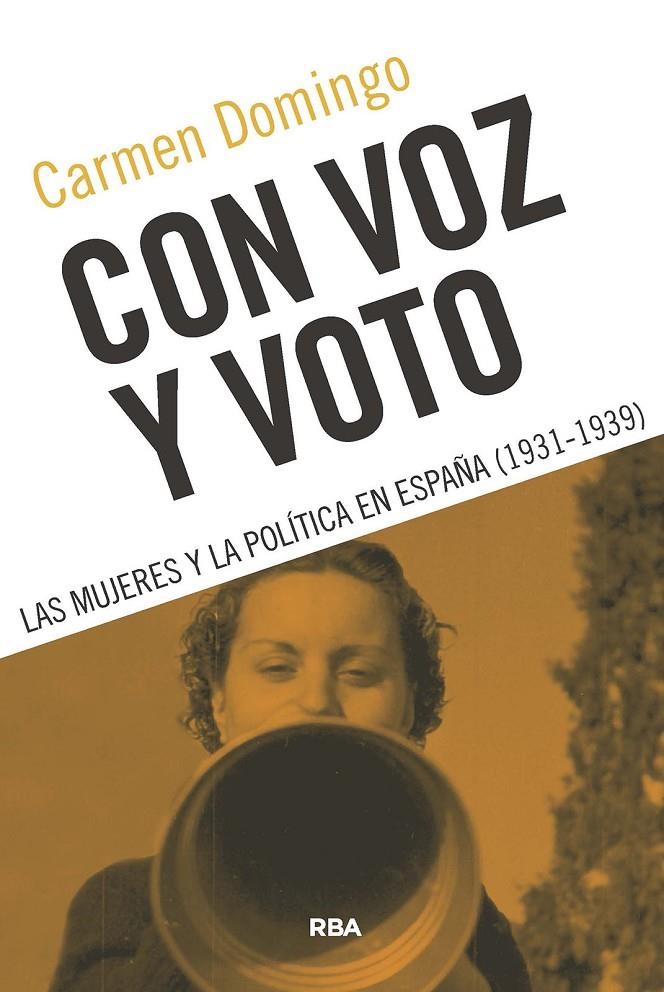 Con voz y voto | 9788491873105 | Domingo, Carmen