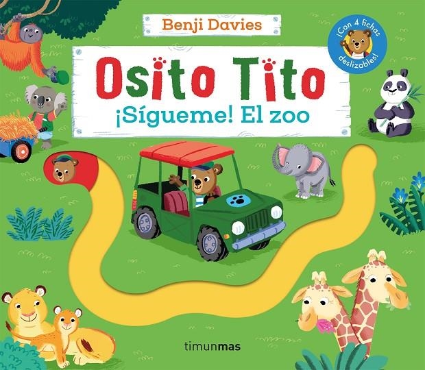 Osito Tito. ¡Sígueme! El zoo | 9788408275879 | Davies, Benji