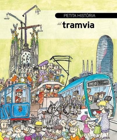 Petita història del tramvia | 9788499796192 | TMB Educa/TRAMeduca