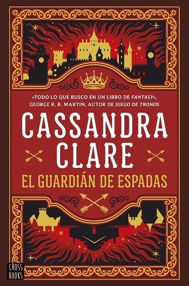 El guardián de espadas (Sword Catcher) | 9788408287063 | Clare, Cassandra