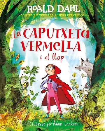 La caputxeta vermella i el llop | 9788420487595 | Dahl, Roald