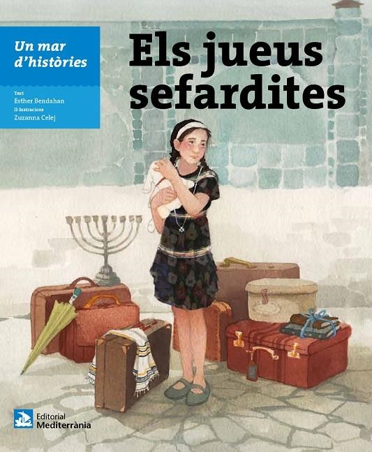 Un mar d'històries: Els jueus sefardites | 9788499795195 | Bendahan, Esther