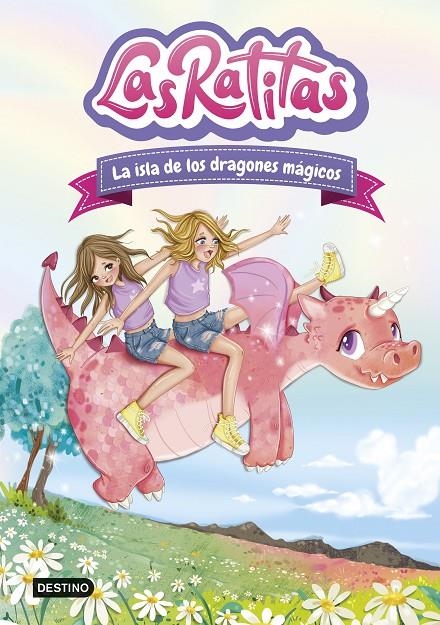 Las Ratitas 11. La isla de los dragones mágicos | 9788408283317 | Las Ratitas