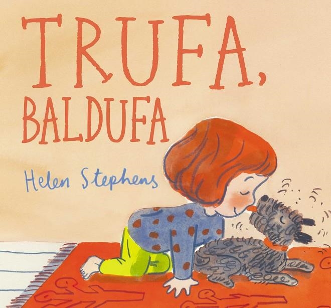 Trufa, baldufa | 9788448867133 | Stephens, Helen