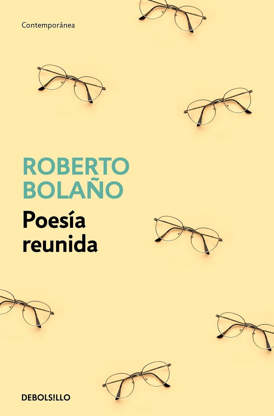 Poesía reunida | 9788466375825 | Bolaño, Roberto