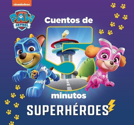 Paw Patrol | Patrulla Canina. Recopilatorio de cuentos - Cuentos de 5 minutos. S | 9788448863906 | Nickelodeon