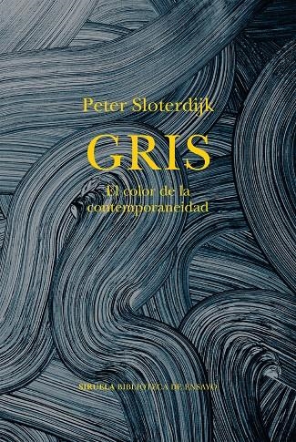 Gris | 9788419942814 | Sloterdijk, Peter