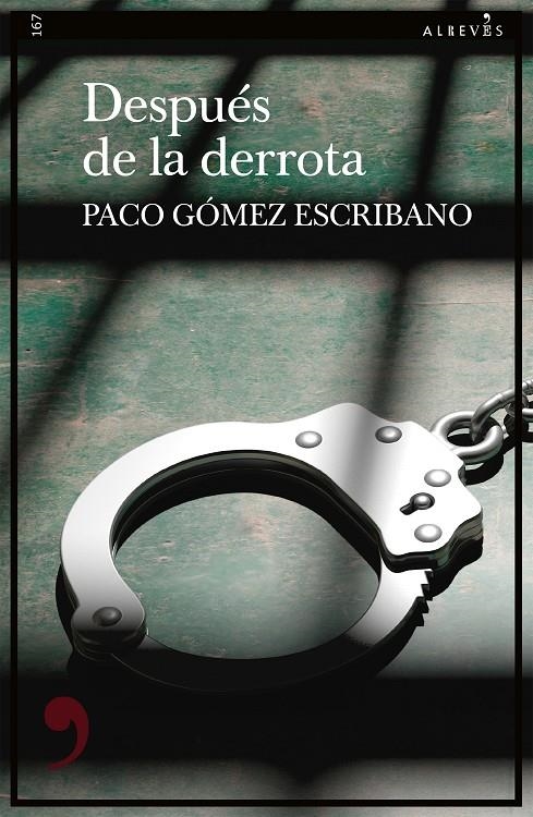 Después de la derrota | 9788419615688 | Gómez Escribano, Paco