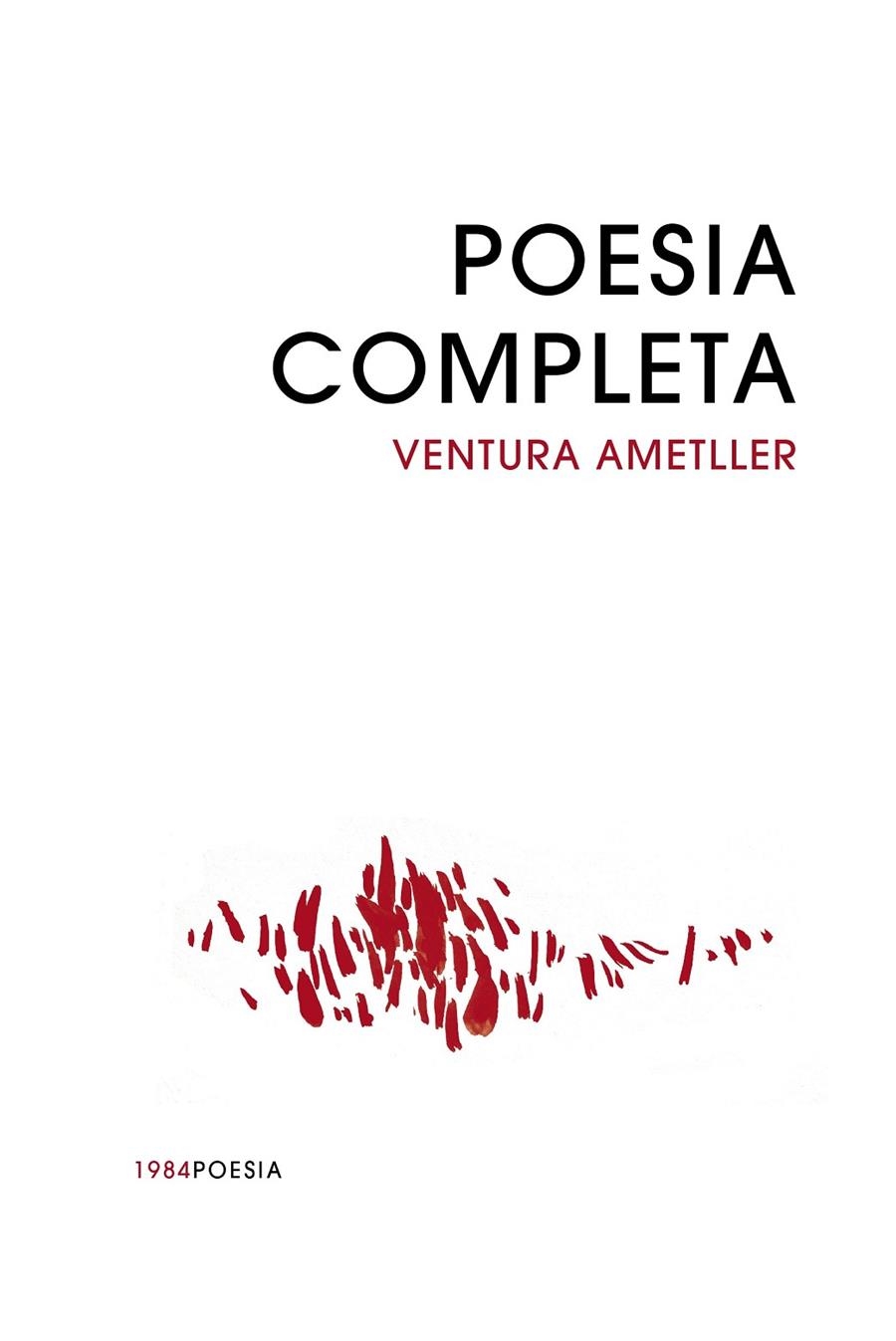 Poesia completa | 9788418858765 | Ametller, Ventura